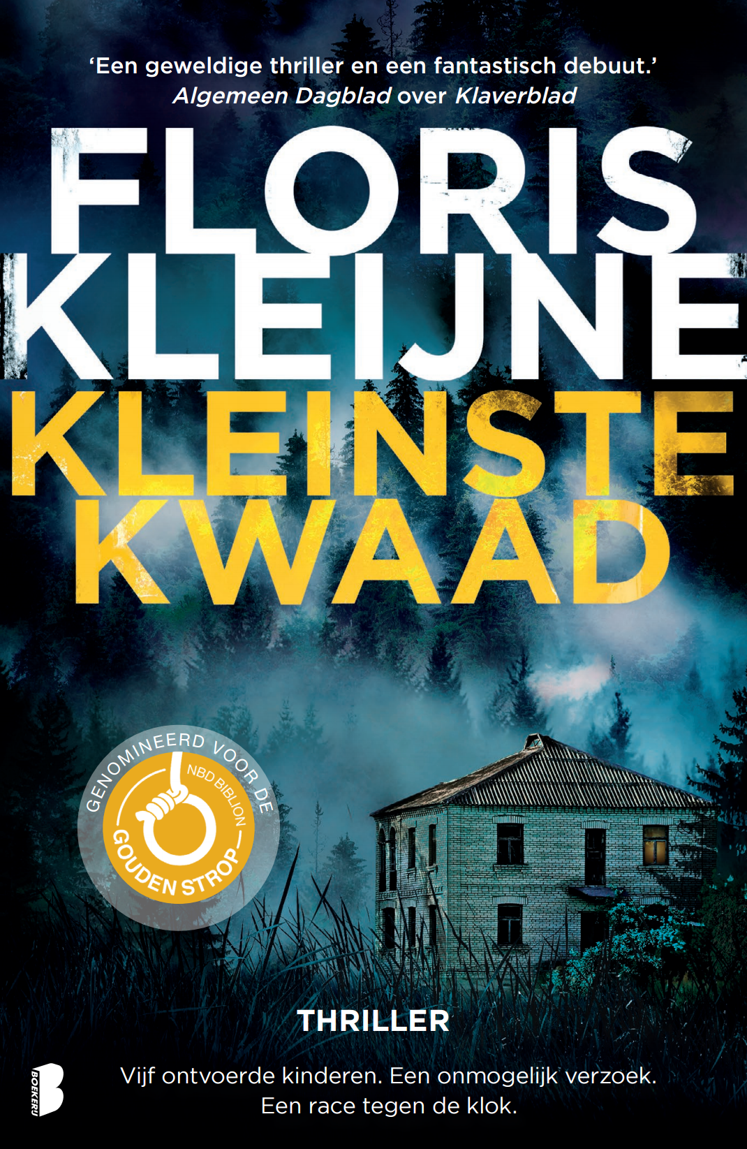 Kleinste kwaad (2e druk)